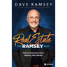Real Estate the Ramsey Way: Making Home Ownership a Blessing, Not a Burden