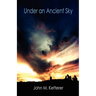 Under an Ancient Sky