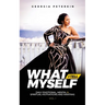 What I Tell Myself - Vol 1: Daily Emotional, Mental & Spiritual Motivations and Mantras