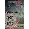 Not Another Lost Girl