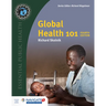 Global Health 101: .