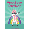 Would you rather game book: : Ultimate Edition: A Fun Family Activity Book for Kids Boys and Girls Ages 6, 7, 8, 9, 10, 11, and 12 Years Old - Bes