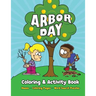 Arbor Day Coloring & Activity Book: Mazes, Coloring Pages, Word Search Puzzles