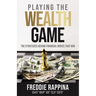 Playing the Wealth Game