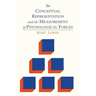 The Conceptual Representation and the Measurement of Psychological Forces