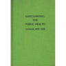 Safeguarding the Public Health: Newark, 1895-1918