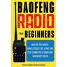 Baofeng Radio for Beginners