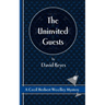 The Uninvited Guests: A Cecil Herbert Woolley Mystery
