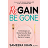 Regain Be Gone: 12 Strategies to Maintain the Body You Earned After Bariatric Surgery
