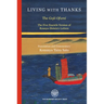 Living with Thanks: The Five Fascicle Version of Rennyo Shonin's Letters