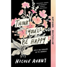 Think You'll Be Happy