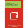Naturalism In Nineteenth Century English Literature