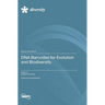 DNA Barcodes for Evolution and Biodiversity