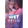 Wet Dream: A Paranormal Interracial Erotic Romance