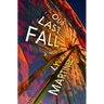 Our Last Fall