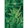The Cannabis Grow Bible: A Guide to Growing Marijuana