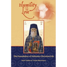 Humility and Love: The Foundation of Orthodox Christian Life