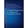 A Proposal Writing Manual for Graduate and Post-graduate Students: A Review of APA And Proposal Writing Principles