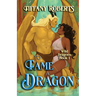 To Tame a Dragon: Venys Needs Men