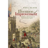 Invention of Improvement: Information and Material Progress in Seventeenth-Century England
