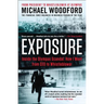 Exposure: Inside the Olympus Scandal: How I Went from CEO to Whistleblower