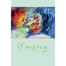 If Mercy
