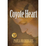 Coyote Heart: Second Edition
