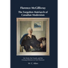 Florence McGillivray The Forgotten Matriarch of Canadian Modernism: Her Work, Her Travels, and Her Unsung Influence on Tom Thomson