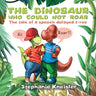 The Dinosaur Who Could Not Roar: The tale of a speech delayed t-rex