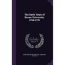 The Early Years of Brown University, 1764-1770