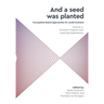 'And a seed was planted...' Occupation based approaches for social inclusion: Volume 2: Inclusion Projects and Learning Experiences