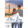 A New Day: A Contemporary Christian Romance