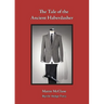 The Tale of the Ancient Haberdasher