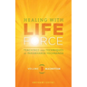 Healing with Life Force, Volume Three-Magnetism: Teachings and Techniques of Paramhansa Yogananda