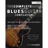 The Complete Guide to Playing Blues Guitar - Compilation