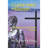 Cybernetic Messiah: Building the Antichrist System