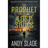 The Prophet of Lost Souls