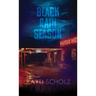 Black Rain Season