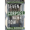 Seven Corpses All in a Row (Molly Sutton Mysteries 12)