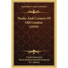 Nooks And Corners Of Old London (1910)