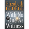 With No One As Witness LP
