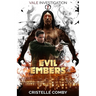 Evil Embers