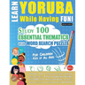 Learn Yoruba While Having Fun! - For Children: Kids of All Ages - Study 100 Essential Thematics with Word Search Puzzles - Vol.1