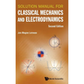 Solution Manual for Classical Mechanics and Electrodynamics (Second Edition)
