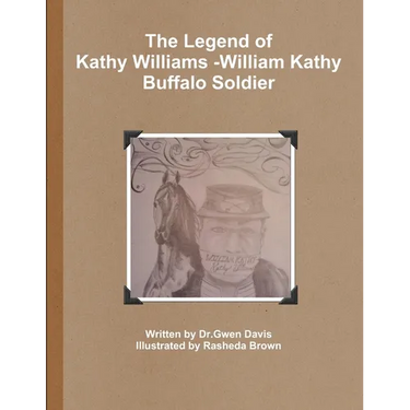 The Legend of Kathy Williams - William Kathy Buffalo Soldier