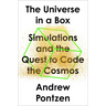 The Universe in a Box: Simulations and the Quest to Code the Cosmos