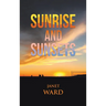 Sunrise and Sunsets