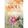 A Workman For God