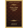 King's College, Cambridge (1907)