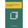 The Complete Book Of Fly Fishing